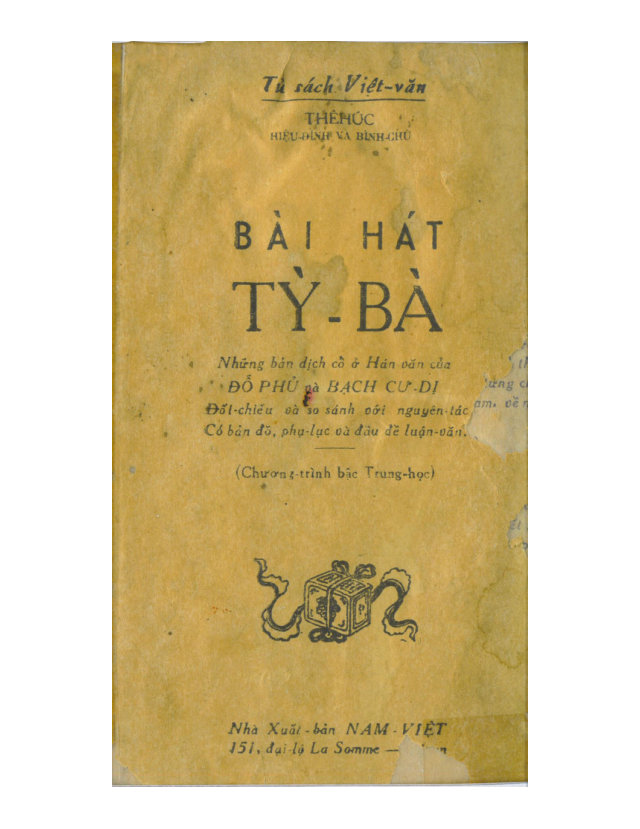 Bài hát Tỳ Bà (Những bản dịch cổ Hán văn của Đỗ Phủ và Bạch Cư Dị) - Thê Húc hiệu đính và bình chú